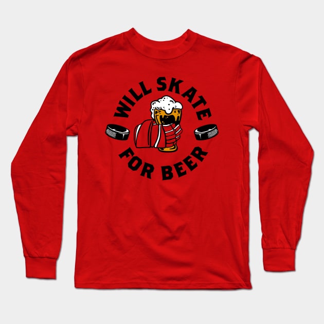 Will skate for beer Long Sleeve T-Shirt by J31Designs